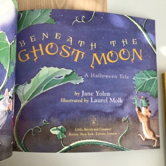 Beneath the Ghost Moon A Halloween Tale by Jane Yolen ~ kids book ~ NEW - Picture 6 of 10
